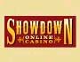 The Showdown Online Casino.