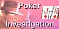 Casino investigation :: Poker.